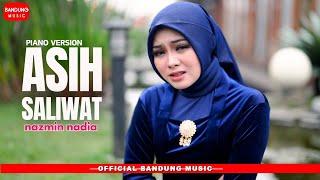 Asih Saliwat - Nazmi Nadia [Official Piano]