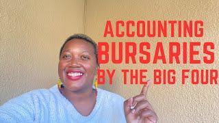 Accounting Bursaries By The Big Four || South Africa || University Bursaries Series