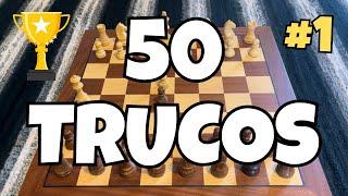 50 TRUCOS para ganar RÁPIDO al AJEDREZ️(Parte 1)