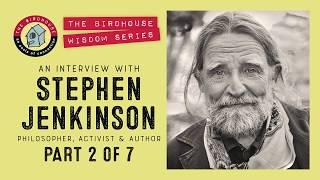 Stephen Jenkinson (part 2 of 7) Elderhood in a Time of Trouble