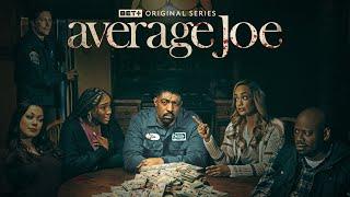 BET+ Original | Average Joe | Trailer