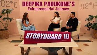 Storyboard18 | ‘We're A Brand Born In India For The World’: Deepika Padukone On Setting Up 82ºE