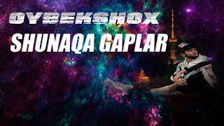 OYBEKSHOX-SHUNAQA GAPLAR PARTY 4