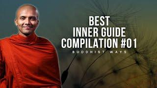 BEST INNER GUIDE COMPILATION #01 — Buddhist Ways