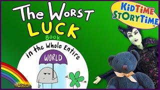 The WORST LUCK Book in the Whole Entire World  St Patrick's Day Read Aloud