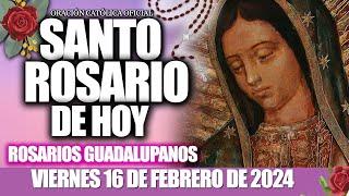 EL SANTO ROSARIO DE HOY VIERNES 16 DE FEBRERO DE 2024-MISTERIOS DOLOROSOS SANTO ROSARIO DE HOY️