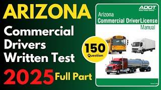 Arizona Commercial Drivers Written Practice Test | Full Part | CDL Written Practice Test