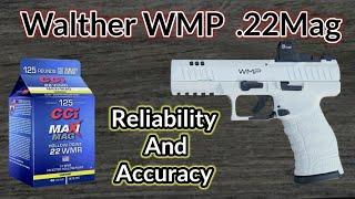 Walther WMP | How Accurate? Featuring: CCI Maxi Mag Varmint 40gr