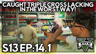 Episode 14.1: Caught Triple Cross Lacking In The Worst Way! | GTA RP | GWRP Whitelist