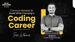 Common mistakes while choosing coding career | Elevate Coding Malayalam