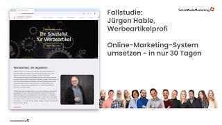 Fallstudie: Online Marketing in 30 Tagen  Von der Theorie zur Praxis ️ Jürgen Hable (Selbständig)