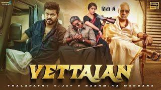 Thalapathy Vijay's Vettaiyan : Full Movie (Hindi Dubbed) South Indian Full Action Movie