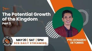 The Potential Growth of the Kingdom Part 3 | SCB DAILY STREAMING - MAY 20, 2023