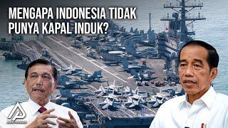 JOKOWI DAN LUHUT GAK BERANI, Ini alasan Indonesia Gak Punya Kapal Induk