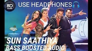 Sun Saathiya (Bass boosted audio) | ABCD2