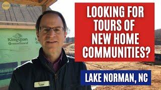 Tours of New Home Communities | Lake Norman, NC