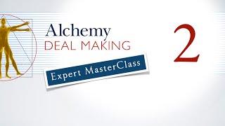 Alchemy Deal Making Video 2 - POSITIONING YOURSELF AND GAINING RECOGNITION AS THE EXPERT