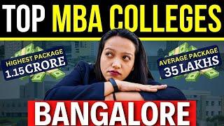 Top MBA Colleges in Bangalore  Bangalore’s MBA Colleges Analysis: Fees and Highest Salary Packages