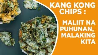 CRISPY KANGKONG CHIPS! MALIIT NA PUHUNAN PWEDE KANANG KUMITA!