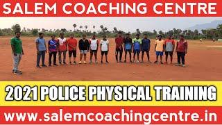 2021 POLICE PHYSICAL TRAINING - 1 @SALEM COACHING CENTRE