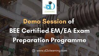 Demo Session of BEE Certified EM/EA Exam Preparation Programme