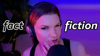 ASMR Fact or Fiction Questions