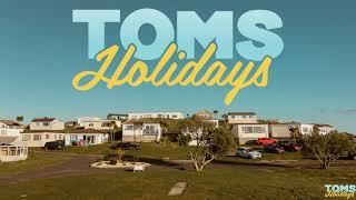 Welcome to Toms Holidays