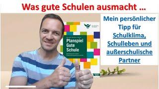 Gute Schule - Qualitätsbereich 2: Schulklima, Schulleben und außerschulische Partner