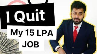 Life is not easy even after becoming CA || Quit my high paying JOB || CA Mohit Patidar