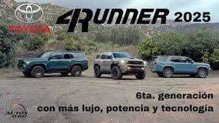 Toyota 4Runner 2025, 6ta. generación con más tecnología, poder y nuevas versiones