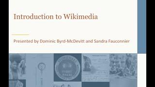 Intro to Wikimedia: Increased Discoverability and Use