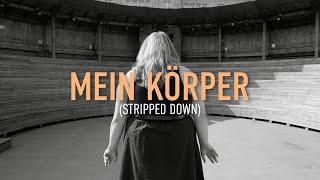 ALINA - MEIN KÖRPER (Stripped Down)