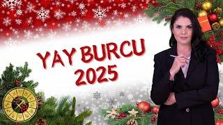 2025 YAY BURCU YORUMU