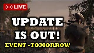 UPDATE is OUT! Event will be TOMORROW  (SEASON 57) - Last Day On Earth