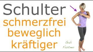 〽️16 min. Schulter Gymnastik | stabil, beweglich und schmerzfrei, ohne Geräte / im Stehen