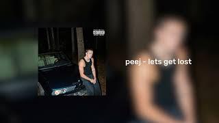 peej - lets get lost