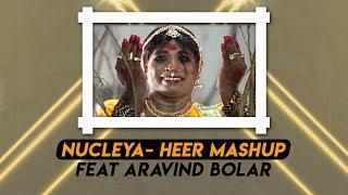 Nucleya- Heer Mashup Feat Aravind Bolar || Sagar Salian Visuals