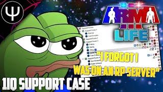 1IQ SUPPORT Case! — ARMA 3 Life