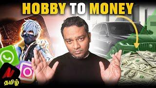 Easy Hobbies to Make Extra Money| Real time |Tamil