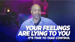 Your Feelings Are Lying To You | David G. Evans