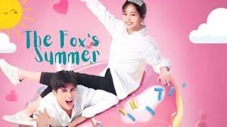 THE FOX'S SUMMER | C Drama | DRAMAWORLD