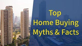 Top Home Buying Myths and Facts