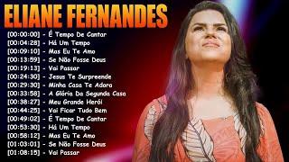 Eliane Fernandes - Mas Eu Te Amo,.As melhores músicas gospel para se manter positivo#elianefernandes