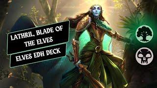 Lathril, Blade of the Elves -  Elf Commander Deck