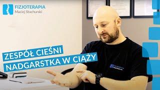 Zespół cieśni nadgarstka w ciąży | Fizjoterapia Maciej Stachurski