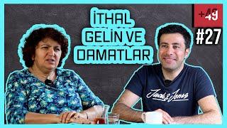 Almanya'nın İthal Gelinleri ve İthal Damatları (+49 - B27)