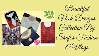 Beautiful Neck Designs Collection 2021 by Shafi's Fashion & Vlogs 