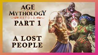 Age of Mythology Retold | Titan Campaign Gameplay Walkthrough Part 1 - A Lost People