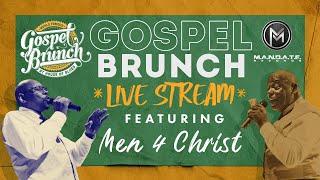 House of Blues Gospel Brunch - Men 4 Christ Live Stream