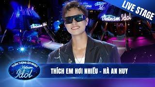 THÍCH EM HƠI NHIỀU - HÀ AN HUY khiến bao người điêu đứng tại Đêm Nhạc Thần Tượng | Vietnam Idol 2023